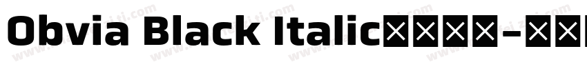 Obvia Black Italic字体下载字体转换